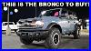 2022 Ford Bronco Sasquatch Black Diamond Here S Why This Is The Bronco To Buy
