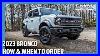2023 Bronco Ordering And Black Diamond Overview