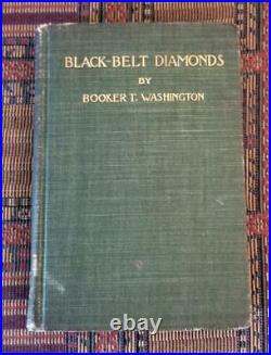 XXRARE 1898 1st ed. Black-Belt Diamonds by Booker T. Washington Black Americana